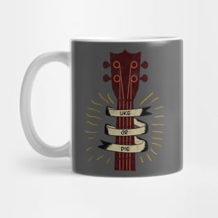 Uke or Die Mug